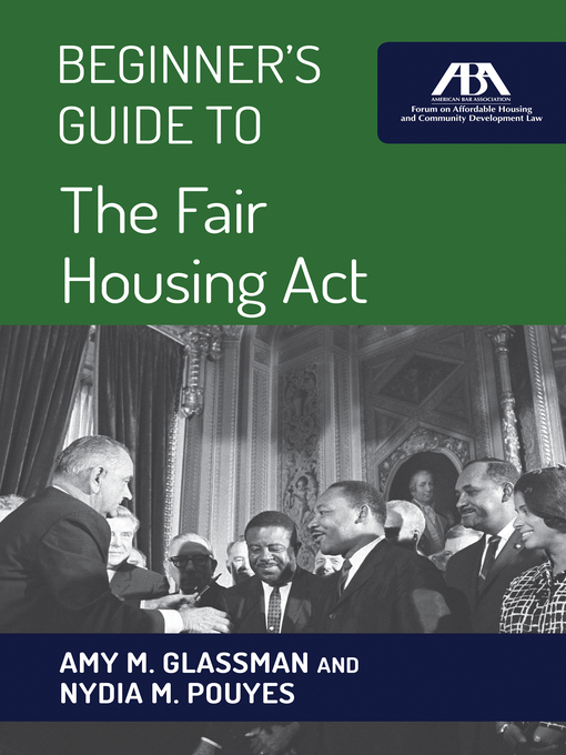Title details for Beginner's Guide to the Fair Housing Act by Amy M. Glassman - Available